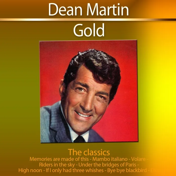 Gold - The Classics: Dean Martin