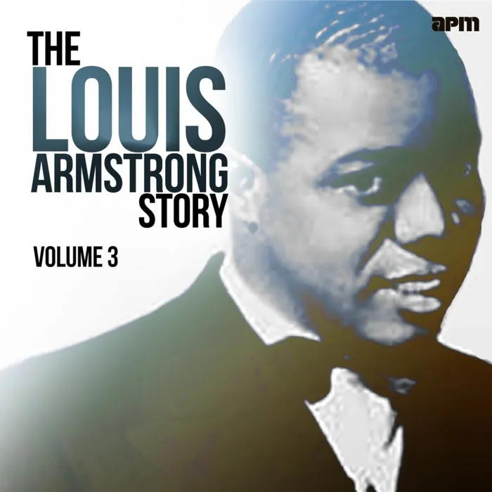 The Louis Armstrong Story, Vol. 3