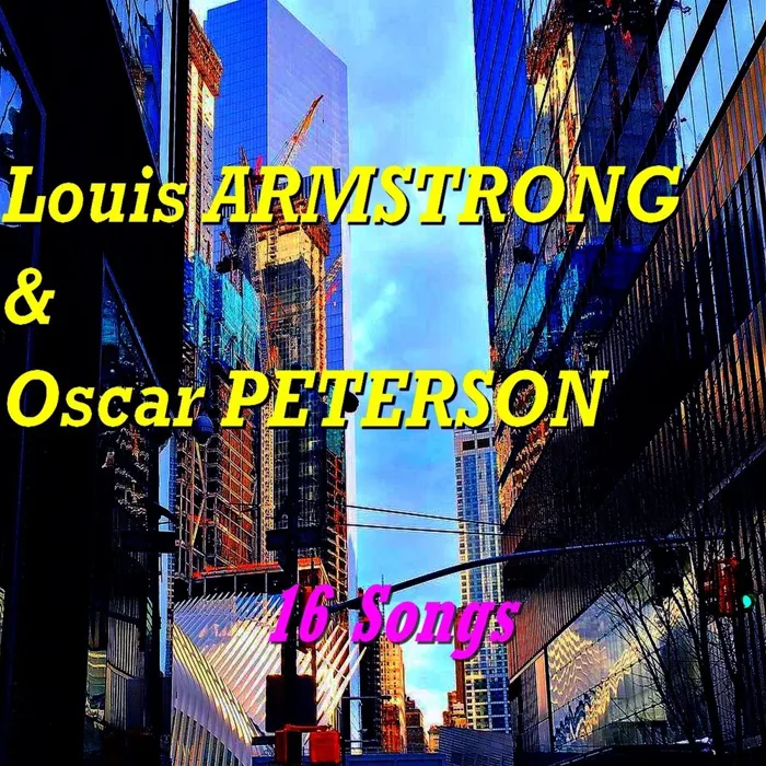 Louis Armstrong & Oscar Peterson