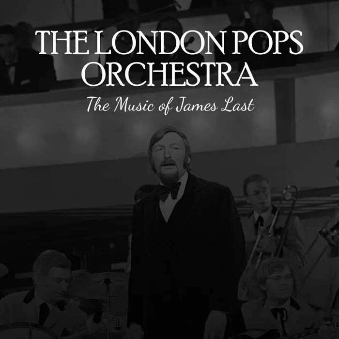 The london pops orchestra the music of James last