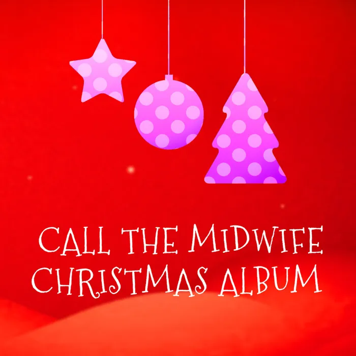 Call the midwife christmas album