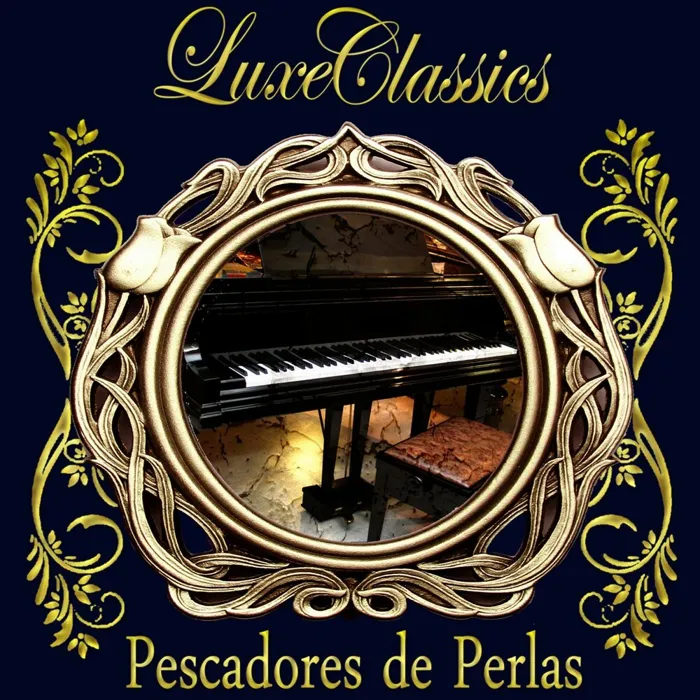 Luxe Classics: Pescadores de Perlas