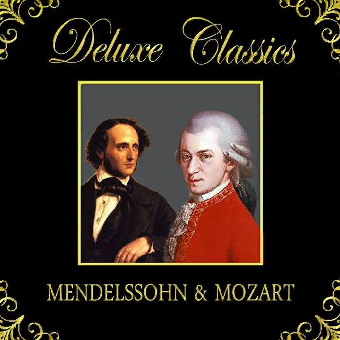 Deluxe Classics: Mendelssohn y Mozart