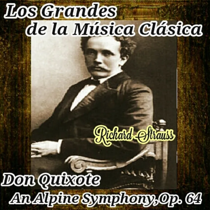 Richard Strauss, Los Grandes de la Música Clásica Richard Strauss, Los Grandes de la Música Clásica