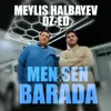Men sen barada (feat. DZ-ED)