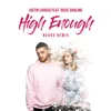 High Enough