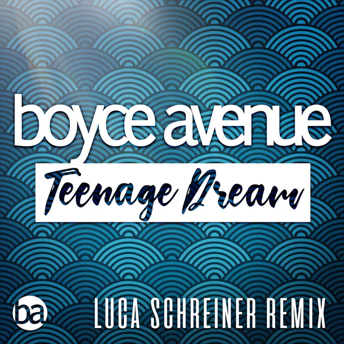 Teenage Dream