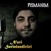 Pismanim