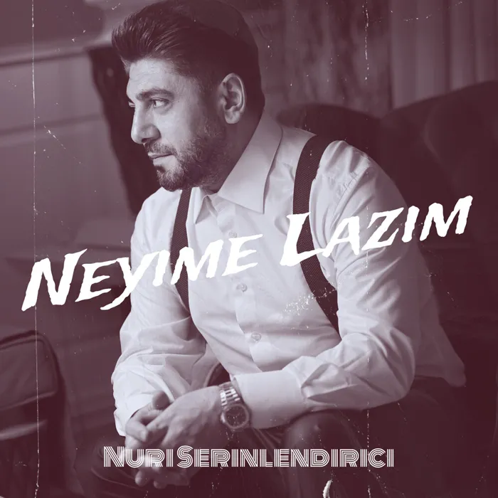 Neyime Lazim