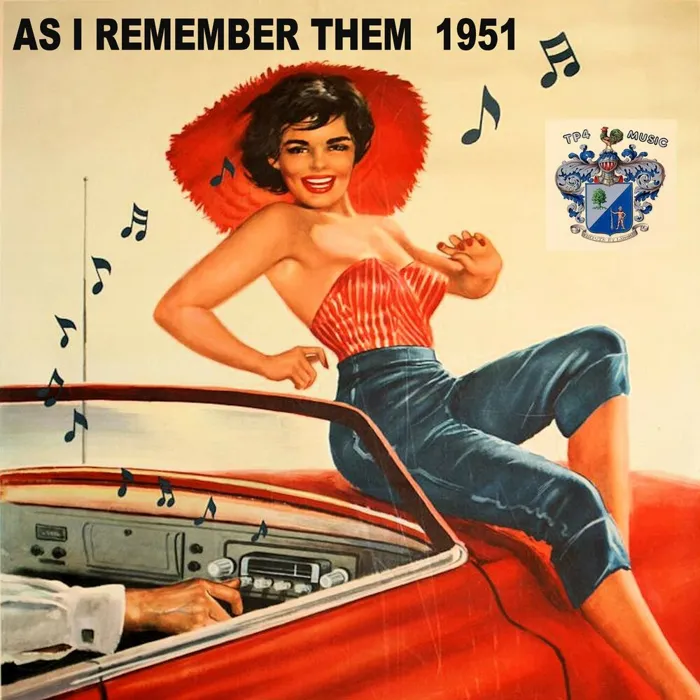 As I Remember Them 1951