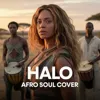 Halo (Afro Soul)