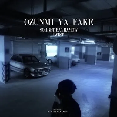 Özüňmi ýa Fake