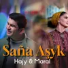 Saňa aşyk (feat. Maral Durdyýewa)