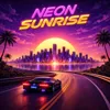 Neon Sunrise