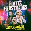 Noites Frustradas