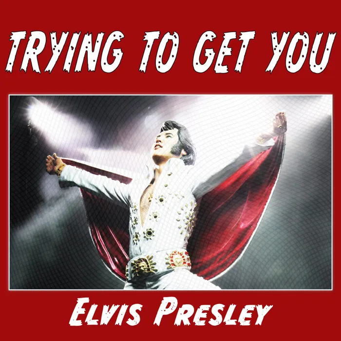 Trying to Get You