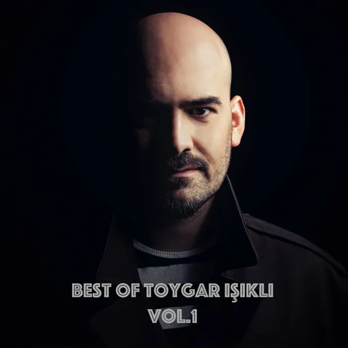 Best of Toygar Işıklı Vol.1