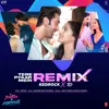 Tere Pyaar Mein Remix Tere Pyaar Mein Remix