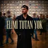Elimi Tutan yok