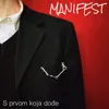 S Prvom Koja Dođe
