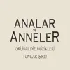 Analar ve Anneler Jenerik Müziği