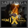 Satranga Remix
