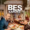 Beş Kardeş Jenerik Müziği