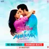 Tere Pyaar Mein (Jhankar Beat) Tere Pyaar Mein (Jhankar Beat)