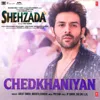 Chedkhaniyan (From "Shehzada") Chedkhaniyan (From "Shehzada")