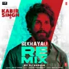 Bekhayali Remix
