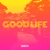 Good Life