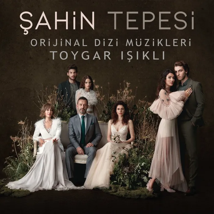 Şahin Tepesi (Orijinal Dizi Müzikleri)