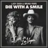 Die With A Smile