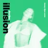 Illusion