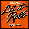 Let It Roll
