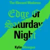 Edge of Saturday Night   [Extended]