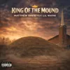 King of the Mound