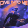 Dive Into Me