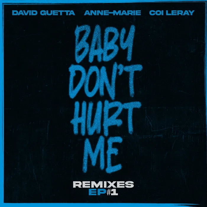 Baby Don't Hurt Me