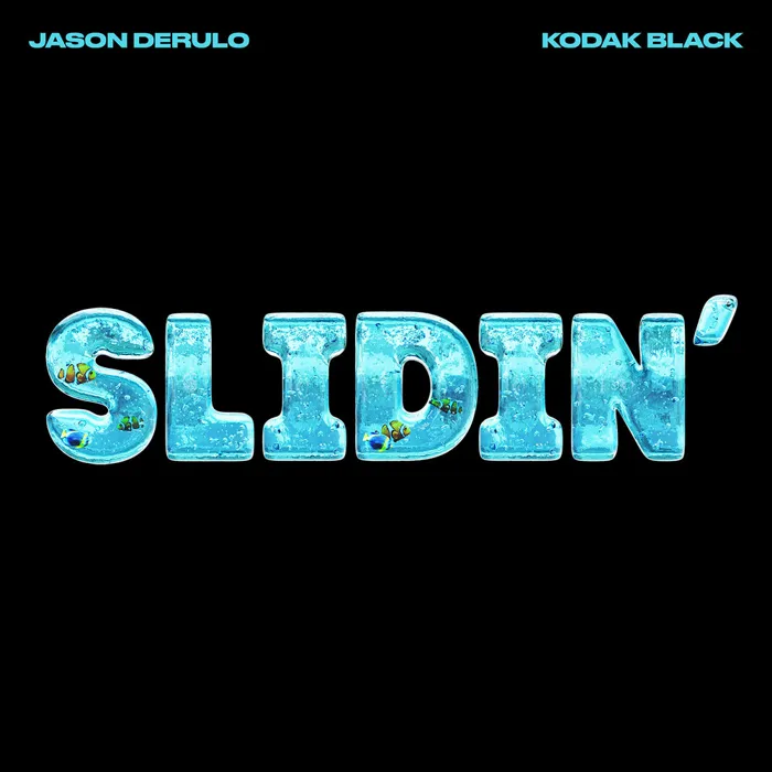 Slidin'