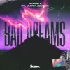 Bad Dreams