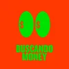 Buscando Money (with Sean Paul)