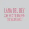 Say Yes To Heaven