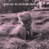 Million Reasons