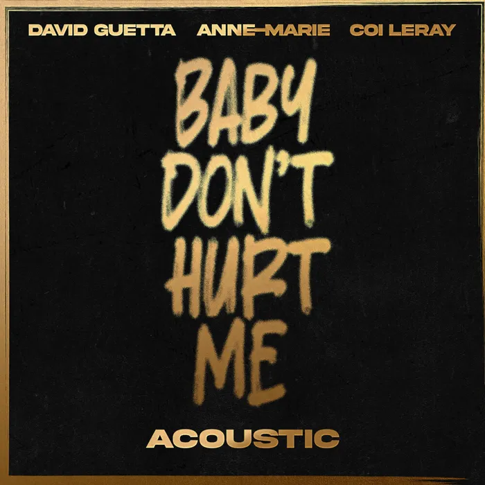 Baby Don't Hurt Me