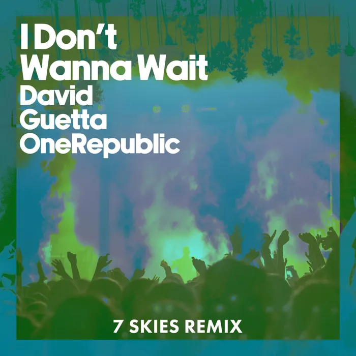 I Don't Wanna Wait