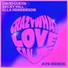 Crazy What Love Can Do (with Becky Hill)