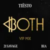 BOTH (with 21 Savage)