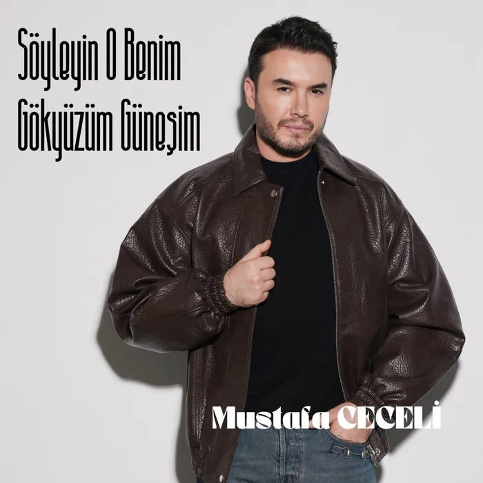 Söyleyin O Benim Gökyüzüm Güneşim