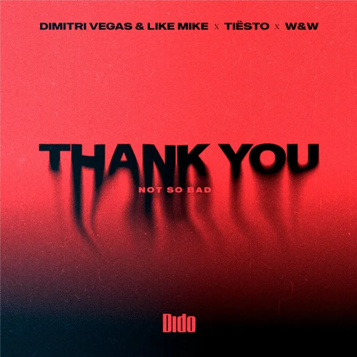 Thank You (Not So Bad)